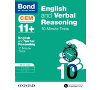 English & Verbal Reasoning: Bond 11+ CEM 10 Minute Tests: Ready for the 2026 Cambridge Select Insight exam : 10-11 years