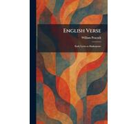English Verse: Early Lyrics to Shakespeare