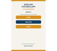 English Vocabulary for Beginners: 30 Days to Build Everyday Word Power
