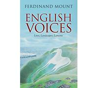 English Voices: Lives, Landscapes, Laments