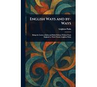 English Ways and By-Ways