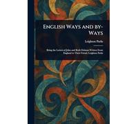 English Ways and By-Ways