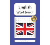 English Word Search: Puzzles about English Words and More | 6x9 inches, 110 pages | 50+ Puzzles ... Gift for Vacations and Holidays