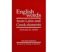 English Words from Latin and Gr lements