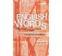 English Words: Structure, History, Usage