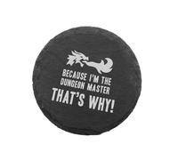 Engraved 'Because I'm The Dungeon Master That's Why!' Wooden or Slate Coaster | DnD Gifts For Men Him | RPG Gifts For Friends | Board Game Gifts