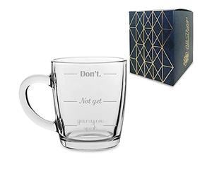 Engraved Novelty Glass Barrel Mug, "Don't, Not Yet, Now You May Speak" Measurements Novelty Design, Gift Boxed, Perfect for Birthdays and Christmas