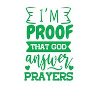 Engraving Decals im Proof That god Answer Prayers Design on 50.4x75.3cm Multi Color Selection Green