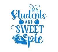 Engraving Decals My Students Sweet as Pie Math Lover pi Day Science 49.2x59.4cm Removable Without Leaving Glue Blue