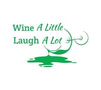Engraving Stickers Funny Quote Wine Little Laugh A Lot 54x91.1cm Waterproof Green