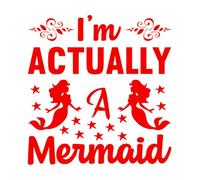 Engraving Stickers I'm Actually a Mermaid 67.2x69.9cm Personalized Customization Red