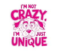 Engraving Stickers I'm Not Crazy I'm Just Unique 34x39.8cm Do not Damage The Wall Surface Rosered