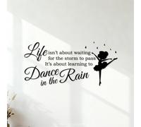 Engraving Stickers Life Isn't About Waiting for The Storm to Passs Learning Dancing in The rain. 34x71.1cm Car Body Decoration Black