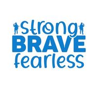 Engraving Stickers Strong Brave Fearless 36x54.5cm Wall beautification Blue