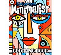 Enhanced Minimalist Summer Coloring Book: 50 Stress-Relieving Designs for Mindful Relaxation