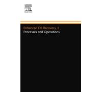 Enhanced Oil Recovery, II: Processes and Operations