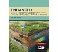 Enhanced Oil Recovery, Second Edition