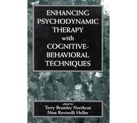 Enhancing Psychodynamic Therapy with Cognitive-Behavioral Techniques