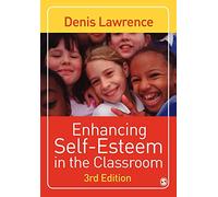 Enhancing Self-esteem in the Classroom
