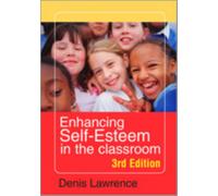 Enhancing Self-esteem in the Classroom