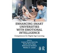 Enhancing Smart Universities with Emotional Intelligence : Competences for Digital Age Learning