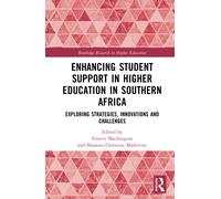 Enhancing Student Support in Higher Education in Southern Africa : Exploring Strategies, Innovations and Challenges