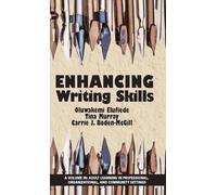 Enhancing Writing Skills (Adult Learning in Professional, Organizational, and Community Settings)