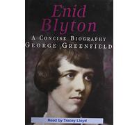 Enid Blyton: A Concise Biography