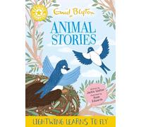 Enid Blyton Animal Stories: Lightwing Learns to Fly: Yellow Band 3 (Reading Champion)