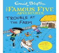 Enid Blyton Famous Five Colour Short Stories: Trouble at the Farm Paperback Book Enid Blyton Multicolor