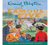 Enid Blyton Famous Five: Five Are Together Again Paperback Book Enid Blyton Multicolor