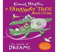 Enid Blyton Faraway Tree Adventure: The Land of Dreams Paperback Book Enid Blyton Multicolor