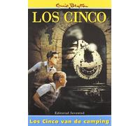 Enid Blyton in Spanish: Los Cinco Van De Camping