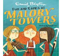 Enid Blyton Malory Towers: Fun & Games Paperback Book Enid Blyton Multicolor