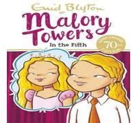 Enid Blyton Malory Towers: In the Fifth Book Enid Blyton Multicolor