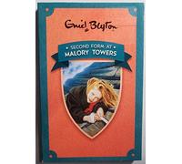 ENID BLYTON SECOND FORM AT MALORY TOWERS 2