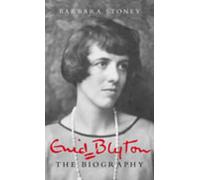 Enid Blyton: The Biography