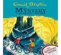 Enid Blyton The Find-Outers: The Mystery Series: The Mystery of Banshee Towers Book Enid Blyton Multicolor