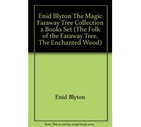 Enid Blyton The Magic Faraway Tree Collection 2 Books Set (The Folk of the Faraway Tree, The Enchanted Wood)