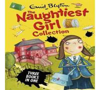 Enid Blyton The Naughtiest Collection 1 Book Enid Blyton Multicolor