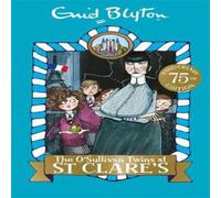 Enid Blyton The O'Sullivan Twins at St Clare's Book Enid Blyton Multicolor