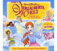 Enid Blyton - Verzauberte Welt Folge 2-Melody U. die Zauberharfe