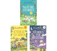 Enid Blyton's Classic Story Collection: Nature Stories, Animal Stories, and Stories for Bedtime - Timeless Tales of Adventure and Friendship for Young Readers