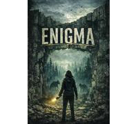 Enigma: A Gripping Post-Apocalyptic Survival Thriller