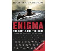 Enigma: The Battle For The Code (Cassell Military Paperbacks) by Sebag-Montefiore, Hugh (October 7, 2004) Paperback