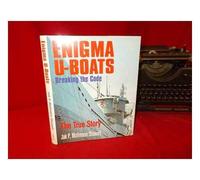 Enigma U-Boats: Breaking the Code