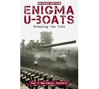 Enigma U-Boats: Breaking the Code