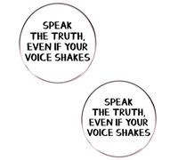 EnigmaGlow Speak The Truth Even If Your Voice Shakes Brooch Pins Badge for Women Men Clothing Bags Jackets Hat Accessory Decoration 2 Pcs, 3cm, Metal, no gemstone