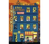 Énigmes à tous les étages T. 2 - Les 12 mauvais coups de minuit: Tome 2