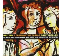 Britten: A Ceremony Of Carols (Saint Nicolas)